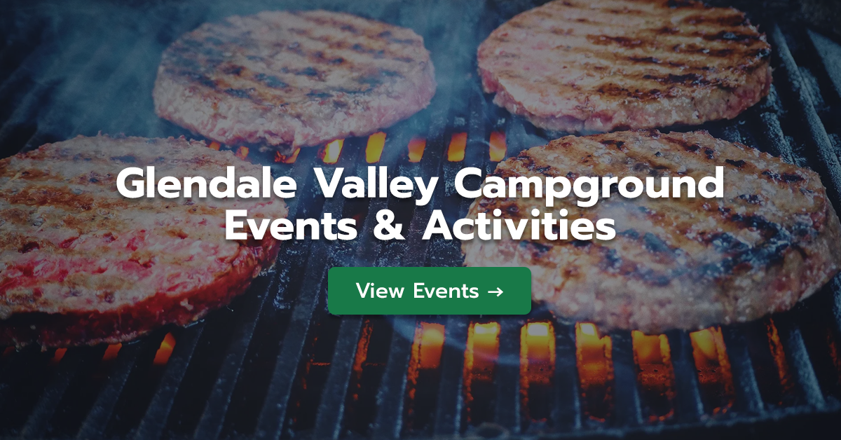 Events & Activities Calendar Glendale Valley Campground